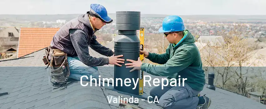  Chimney Repair Valinda - CA